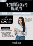 Flashcards para Concurso Psicologo da Prefeitura Campo Maior Pi 2025 - 1.000 Flashcards de Acordo com Edital