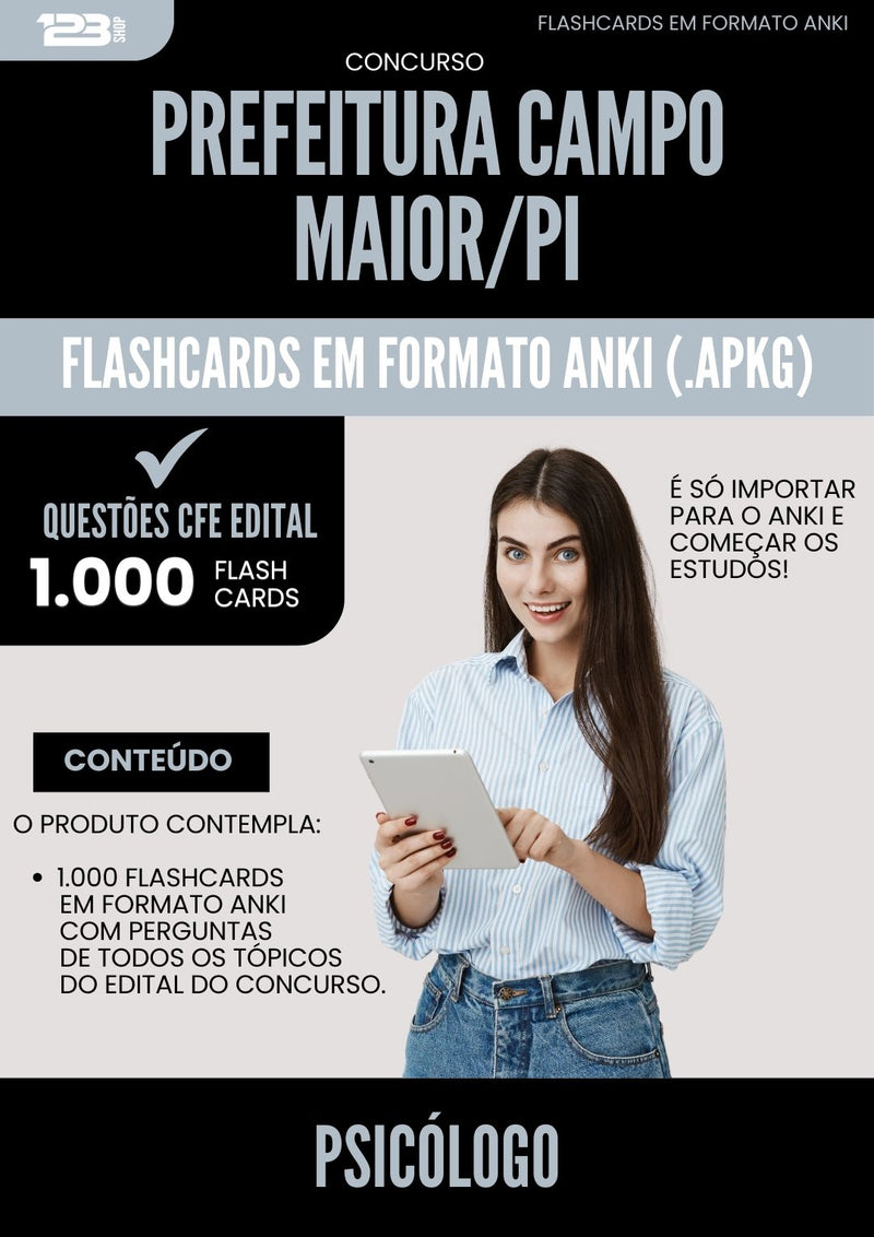 Flashcards para Concurso Psicologo da Prefeitura Campo Maior Pi 2025 - 1.000 Flashcards de Acordo com Edital