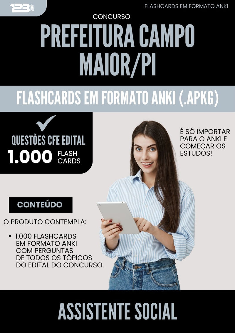 Flashcards para Concurso Assistente Social da Prefeitura Campo Maior Pi 2025 - 1.000 Flashcards de Acordo com Edital