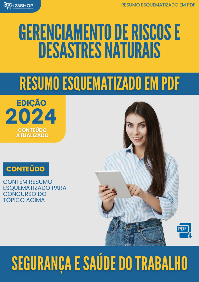 Resumo Esquematizado de Segurança E Saúde Do Trabalho Sobre Gerenciamento De Riscos E Desastres Naturais para Concursos | loja123shop