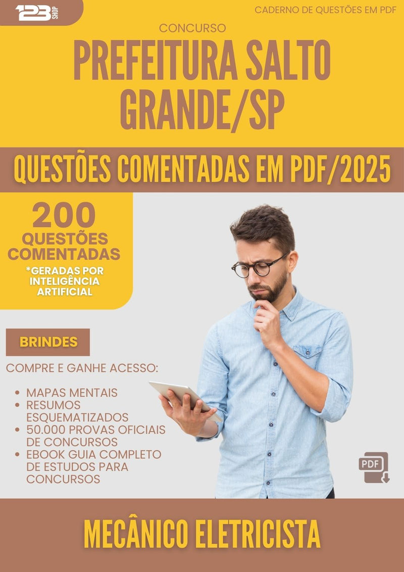 200 Questões Comentadas para Concurso Mecanico Eletricista da Prefeitura Salto Grande Sp 2025 - 200 Questões