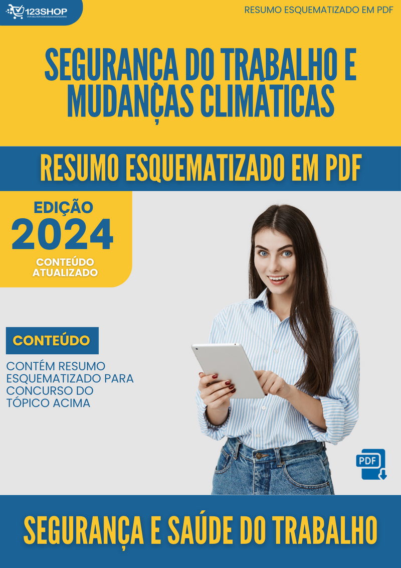 Resumo Esquematizado de Segurança E Saúde Do Trabalho Sobre Segurança Do Trabalho E Mudanças Climáticas para Concursos | loja123shop