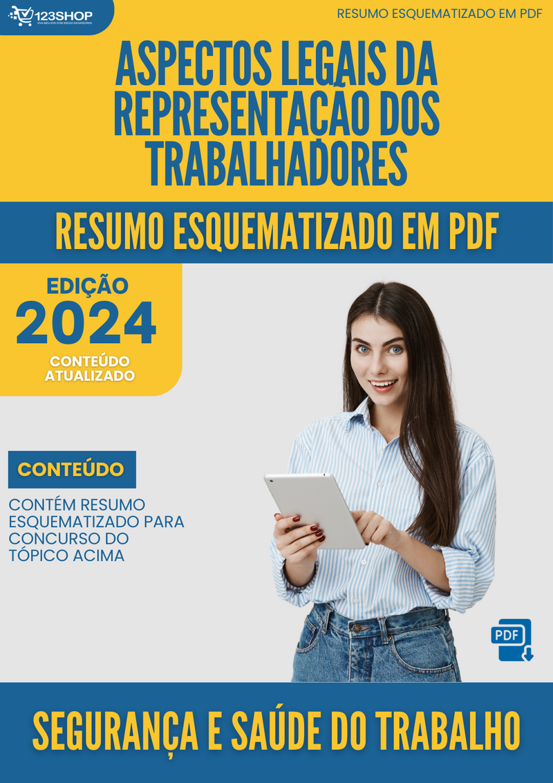 Resumo Esquematizado de Segurança E Saúde Do Trabalho Sobre Aspectos Legais Da Representação Dos Trabalhadores para Concursos | loja123shop