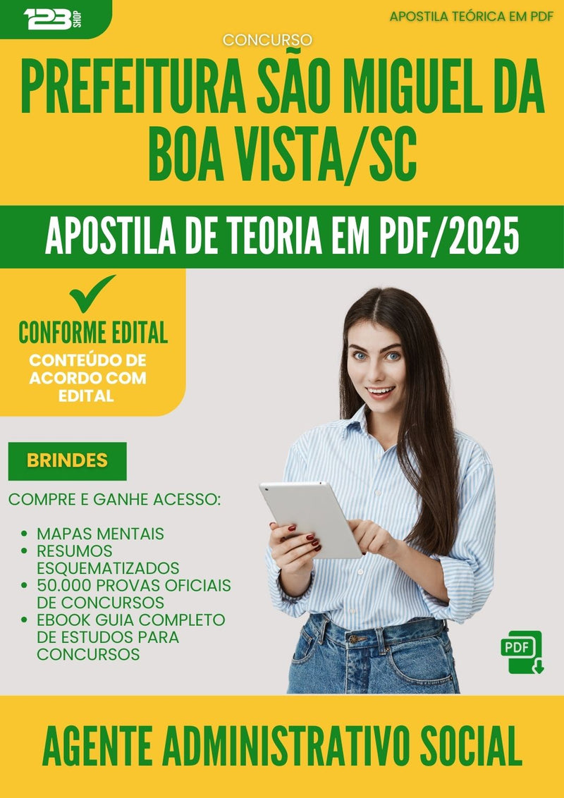 Apostila Teórica para Concurso Agente Administrativo Social Sao Miguel Da da Prefeitura Boa Vista Sc 2025 - Conteúdo de Acordo com Edital