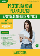Apostila Teórica para Concurso Eletricista da Prefeitura Novo Planalto Go 2025 - Conteúdo de Acordo com Edital