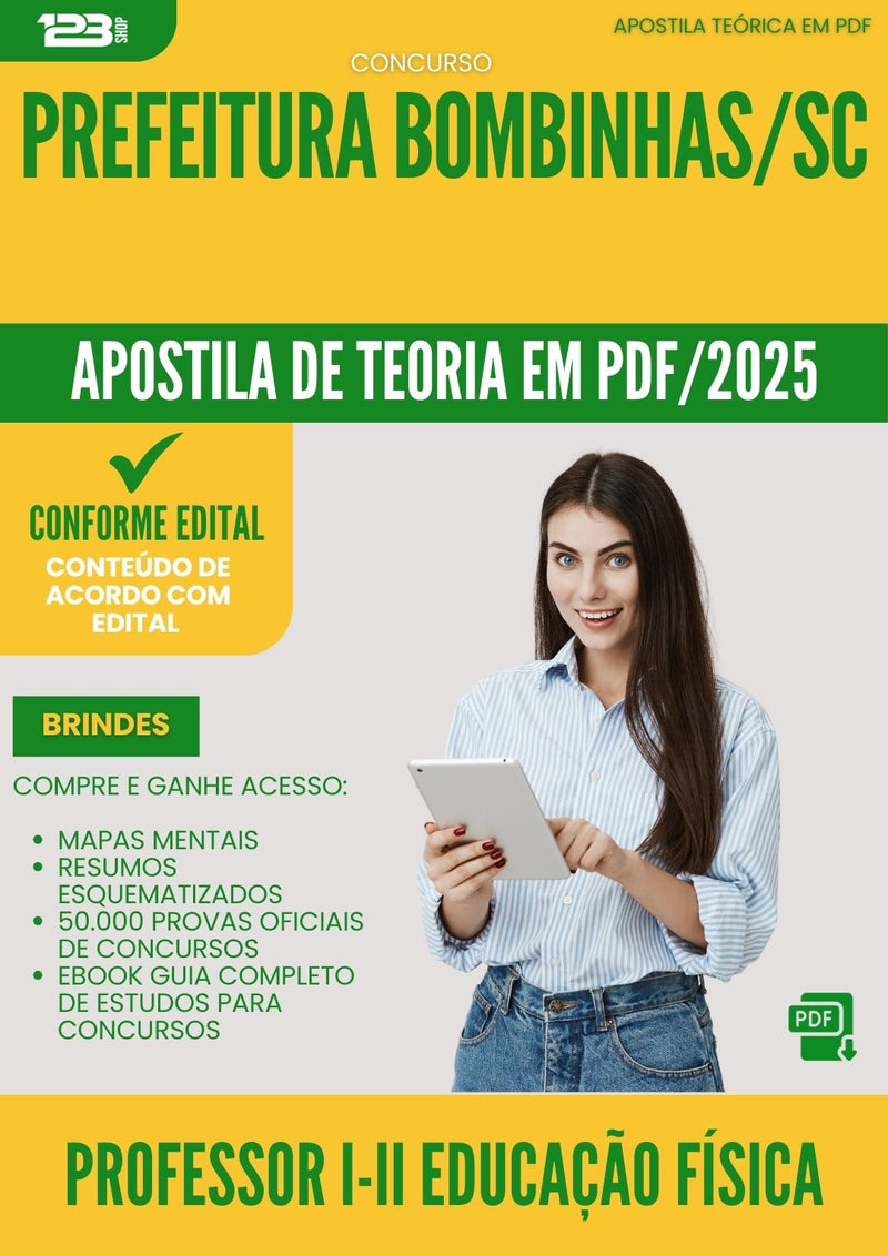Apostila Teórica para Concurso Professor I Ii Educacao Fisica da Prefeitura Bombinhas Sc 2025 - Conteúdo de Acordo com Edital