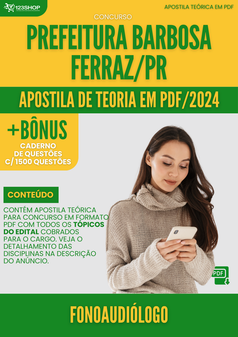 Apostila Teórica para Concurso Pref Barbosa Ferraz PR 2024 Fonoaudiólogo - Com Caderno de Questões | loja123shop