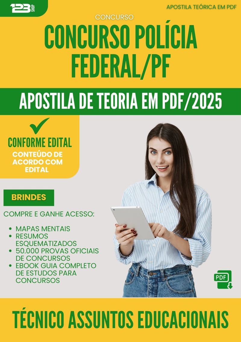 Apostila Teórica para Concurso Policia Federal Pf 2025 Tecnico Assuntos Educacionais - Conteúdo de Acordo com Edital