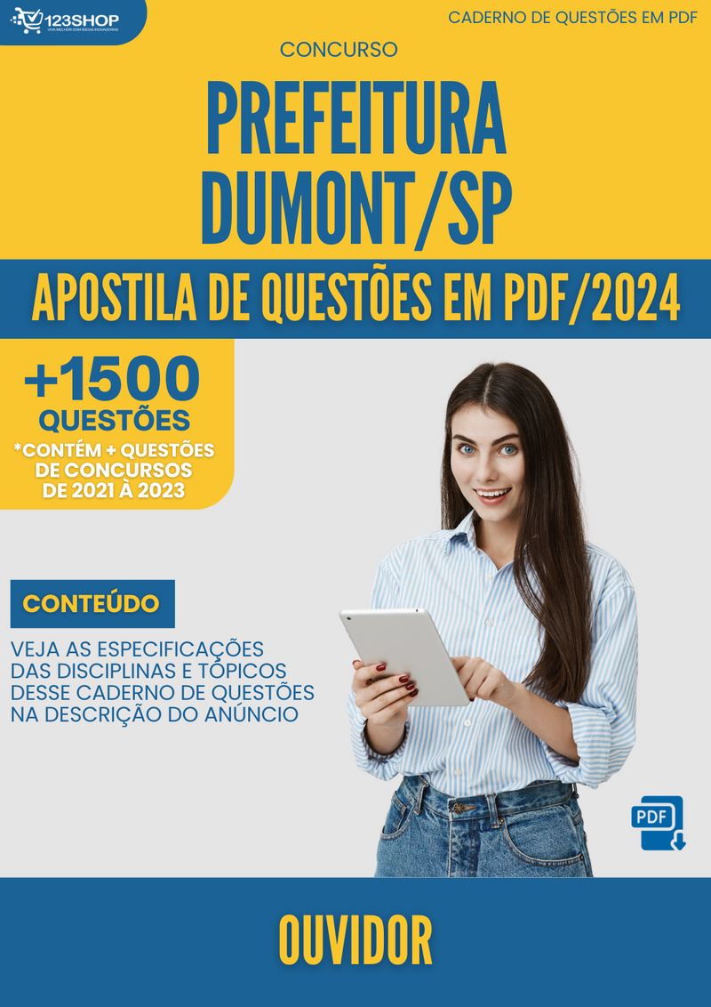 Apostila de Questões para Concurso da Prefeitura de Dumont/SP 2024 Ouvidor - Mais de 1.500 Questões Gabaritadas | loja123shop