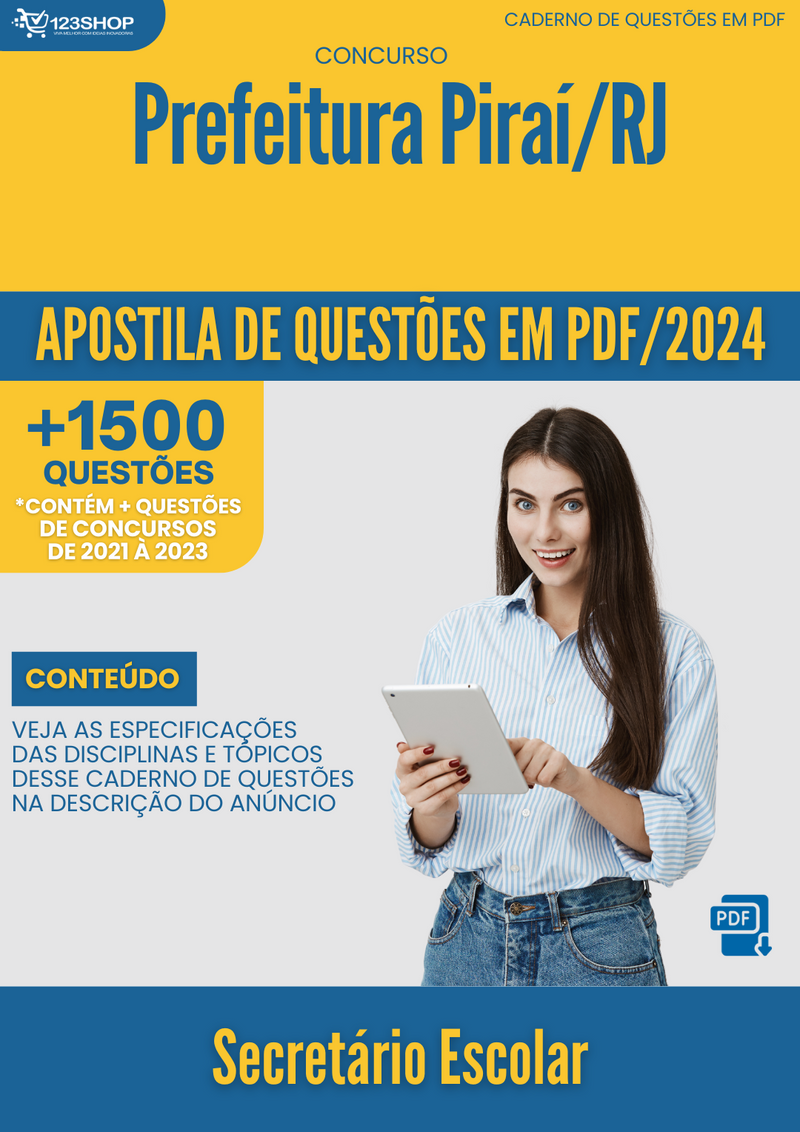 Apostila de Questões para Concurso da Prefeitura de Piraí/RJ 2024 Secretário Escolar - Mais de 1.500 Questões Gabaritadas | loja123shop