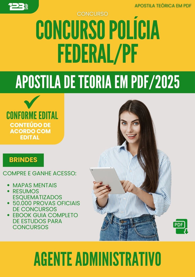 Apostila Teórica para Concurso Policia Federal Pf 2025 Agente Administrativo - Conteúdo de Acordo com Edital