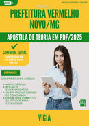 Apostila Teórica para Concurso Vigia da Prefeitura Vermelho Novo Mg 2025 - Conteúdo de Acordo com Edital