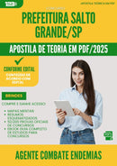 Apostila Teórica para Concurso Agente De Combate As Endemias da Prefeitura Salto Grande Sp 2025 - Conteúdo de Acordo com Edital