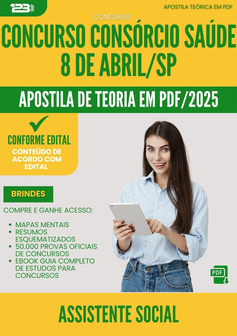 Apostila Teórica para Concurso Assistente Social Consorcio da Prefeitura Saude 8 De Abril Sp 2025 - Conteúdo de Acordo com Edital
