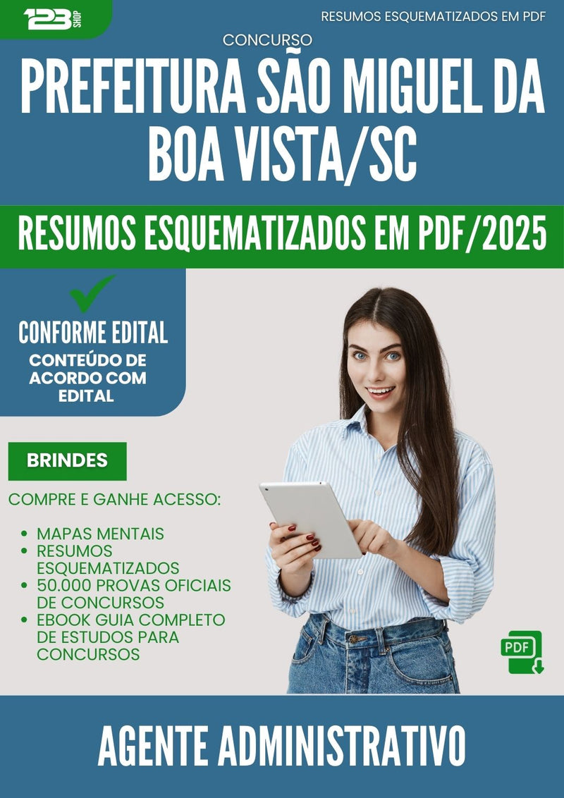 Resumos Esquematizados para Concurso Agente Administrativo Sao Miguel Da da Prefeitura Boa Vista Sc 2025 - Conteúdo de Acordo com Edital