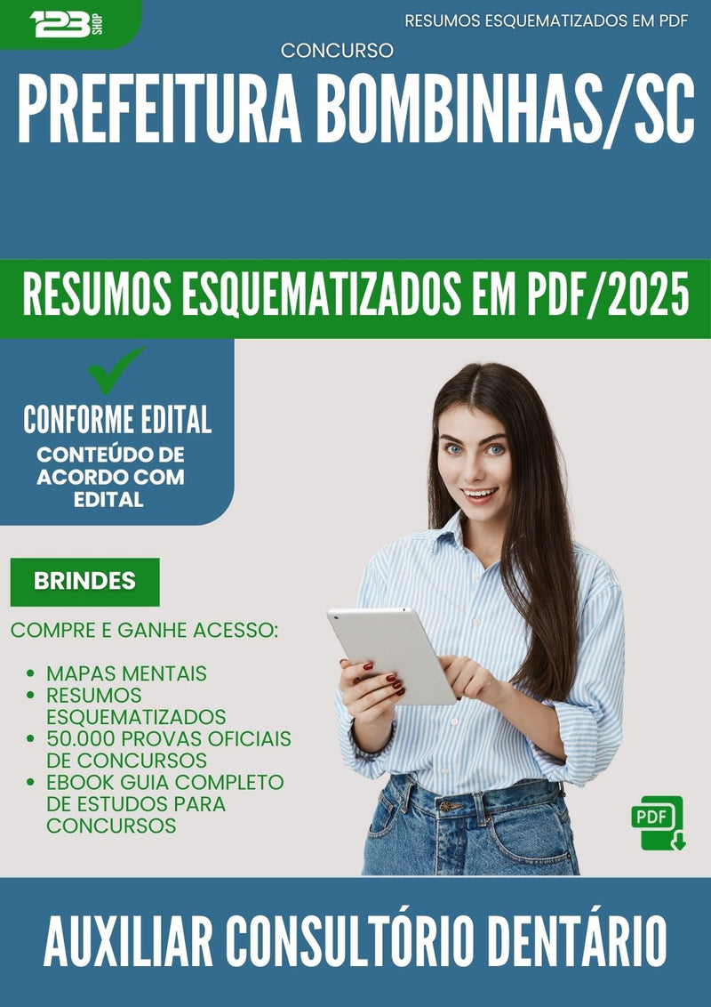 Resumos Esquematizados para Concurso Auxiliar Consultorio Dentario da Prefeitura Bombinhas Sc 2025 - Conteúdo de Acordo com Edital