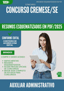 Resumos Esquematizados para Concurso Auxiliar Administrativo Cremese Se 2025 - Conteúdo de Acordo com Edital