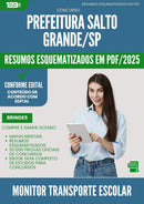 Resumos Esquematizados para Concurso Monitor De Transporte Escolar da Prefeitura Salto Grande Sp 2025 - Conteúdo de Acordo com Edital