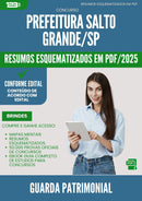 Resumos Esquematizados para Concurso Guarda Patrimonial da Prefeitura Salto Grande Sp 2025 - Conteúdo de Acordo com Edital