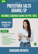 Resumos Esquematizados para Concurso Cuidador Infantil da Prefeitura Salto Grande Sp 2025 - Conteúdo de Acordo com Edital