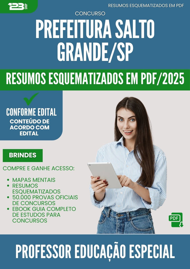 Resumos Esquematizados para Concurso Professor De Educacao Especial da Prefeitura Salto Grande Sp 2025 - Conteúdo de Acordo com Edital