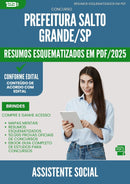 Resumos Esquematizados para Concurso Assistente Social da Prefeitura Salto Grande Sp 2025 - Conteúdo de Acordo com Edital