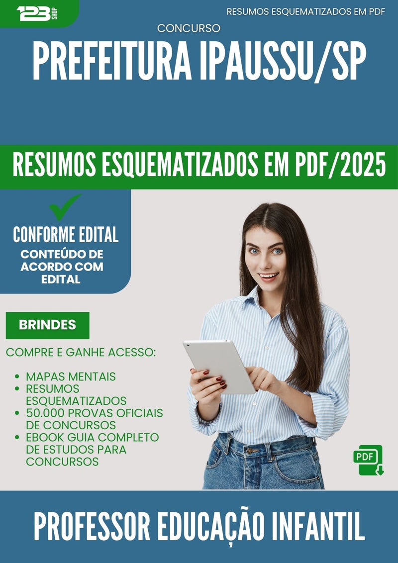 Resumos Esquematizados para Concurso Professor De Educacao Infantil da Prefeitura Ipaussu Sp 2025 - Conteúdo de Acordo com Edital