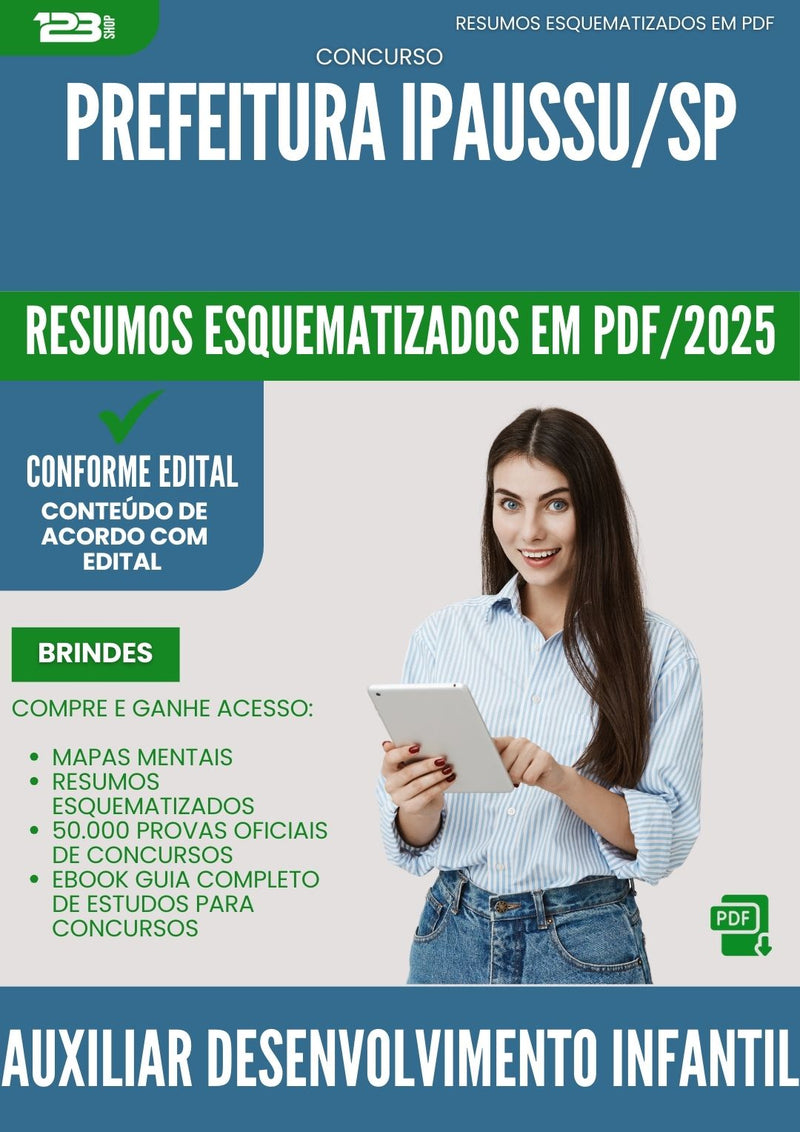 Resumos Esquematizados para Concurso Auxiliar De Desenvolvimento Infantil da Prefeitura Ipaussu Sp 2025 - Conteúdo de Acordo com Edital