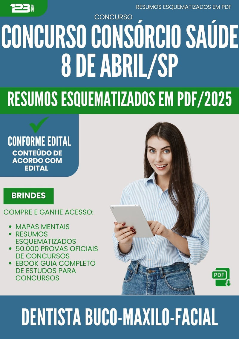 Resumos Esquematizados para Concurso Dentista Buco Maxilo Facial Consorcio da Prefeitura Saude 8 De Abril Sp 2025 - Conteúdo de Acordo com Edital