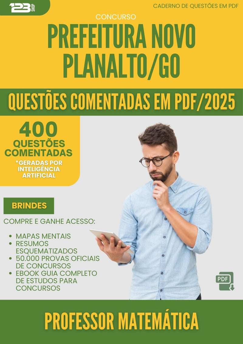 400 Questões Comentadas para Concurso Professor Matematica da Prefeitura Novo Planalto Go 2025 - 200 Questões