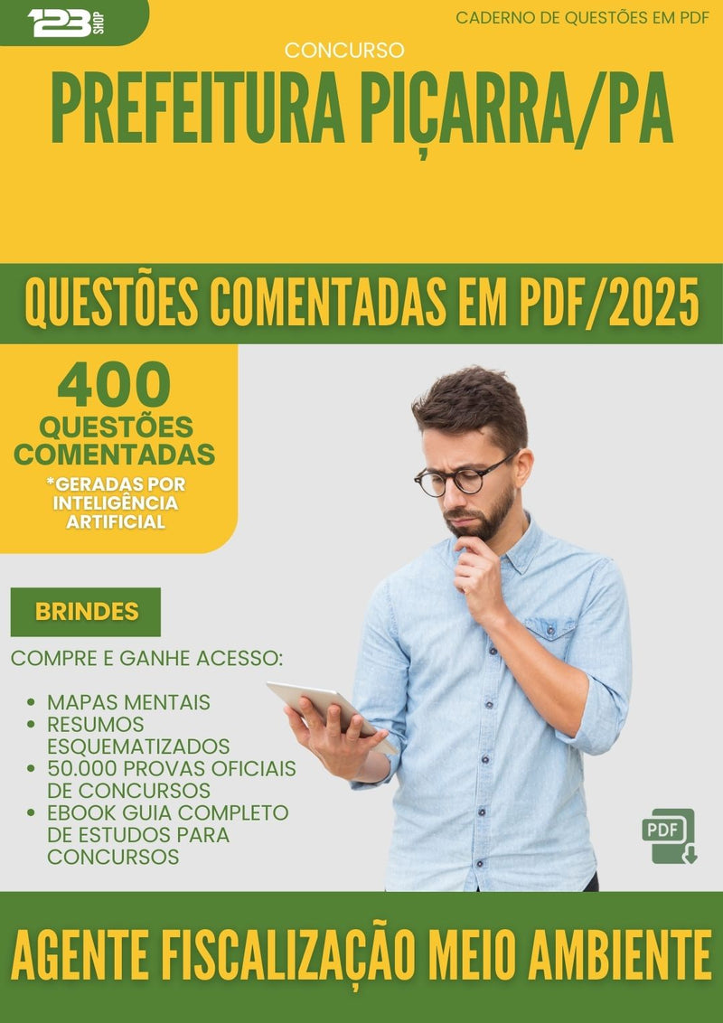 400 Questões Comentadas para Concurso Agente Fiscalizacao Meio Ambiente da Prefeitura Picarra Pa 2025 - 200 Questões