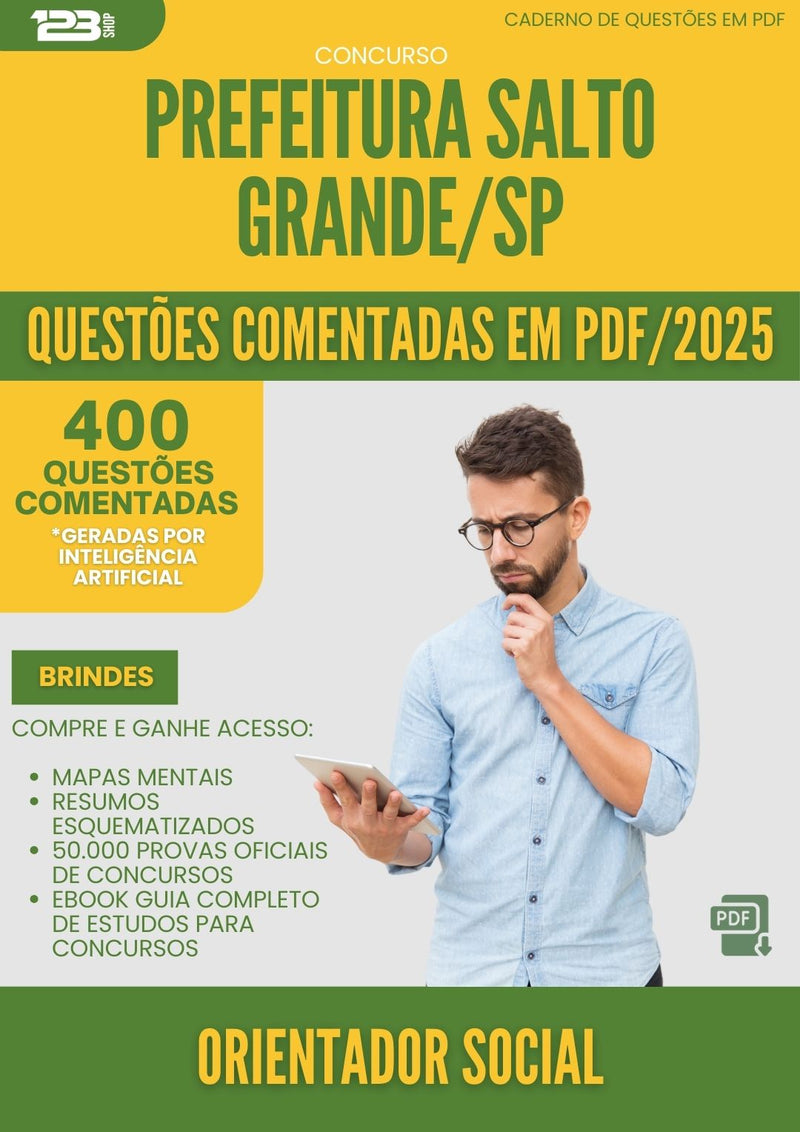 400 Questões Comentadas para Concurso Orientador Social da Prefeitura Salto Grande Sp 2025 - 200 Questões