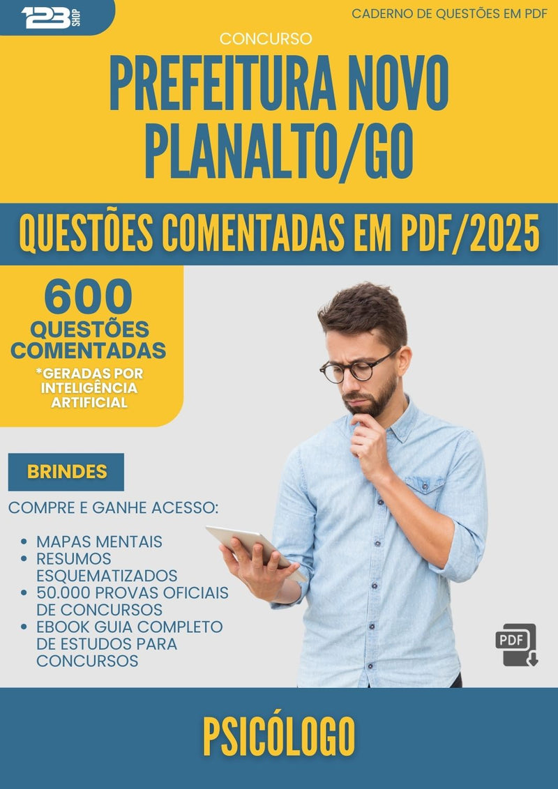 600 Questões Comentadas para Concurso Psicologo da Prefeitura Novo Planalto Go 2025 - 600 Questões
