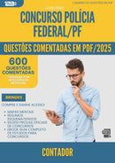 600 Questões Comentadas para Concurso Policia Federal Pf 2025 Contador - 600 Questões