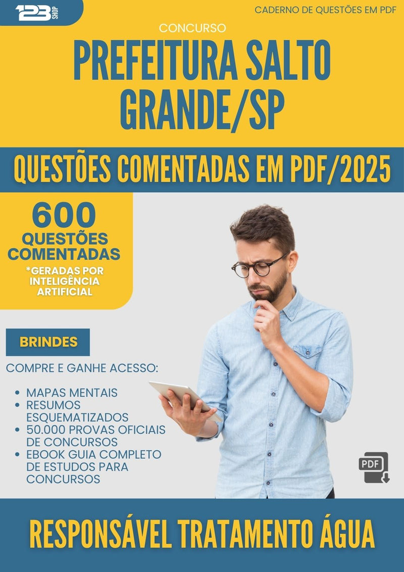 600 Questões Comentadas para Concurso Responsavel Tratamento De Agua da Prefeitura Salto Grande Sp 2025 - 600 Questões