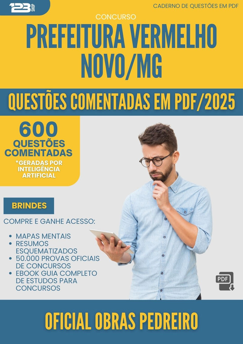 600 Questões Comentadas para Concurso Oficial Obras Pedreiro da Prefeitura Vermelho Novo Mg 2025 - 600 Questões