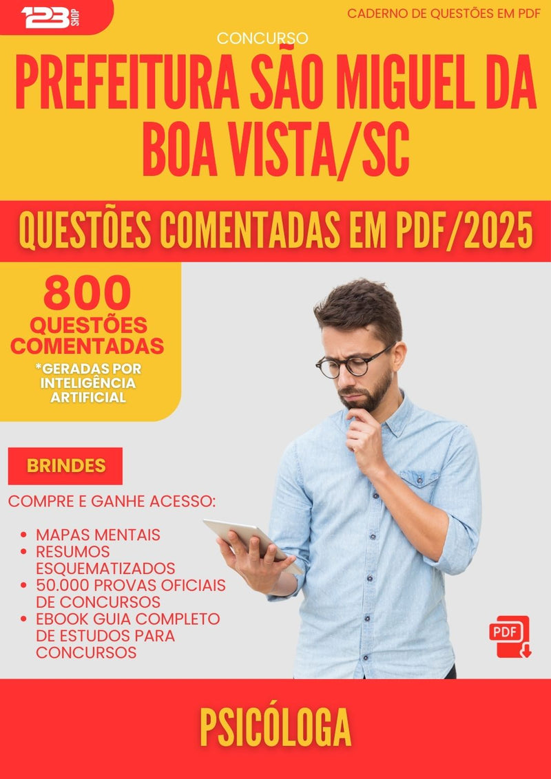 800 Questões Comentadas para Concurso Psicologa Sao Miguel Da da Prefeitura Boa Vista Sc 2025 - 800 Questões