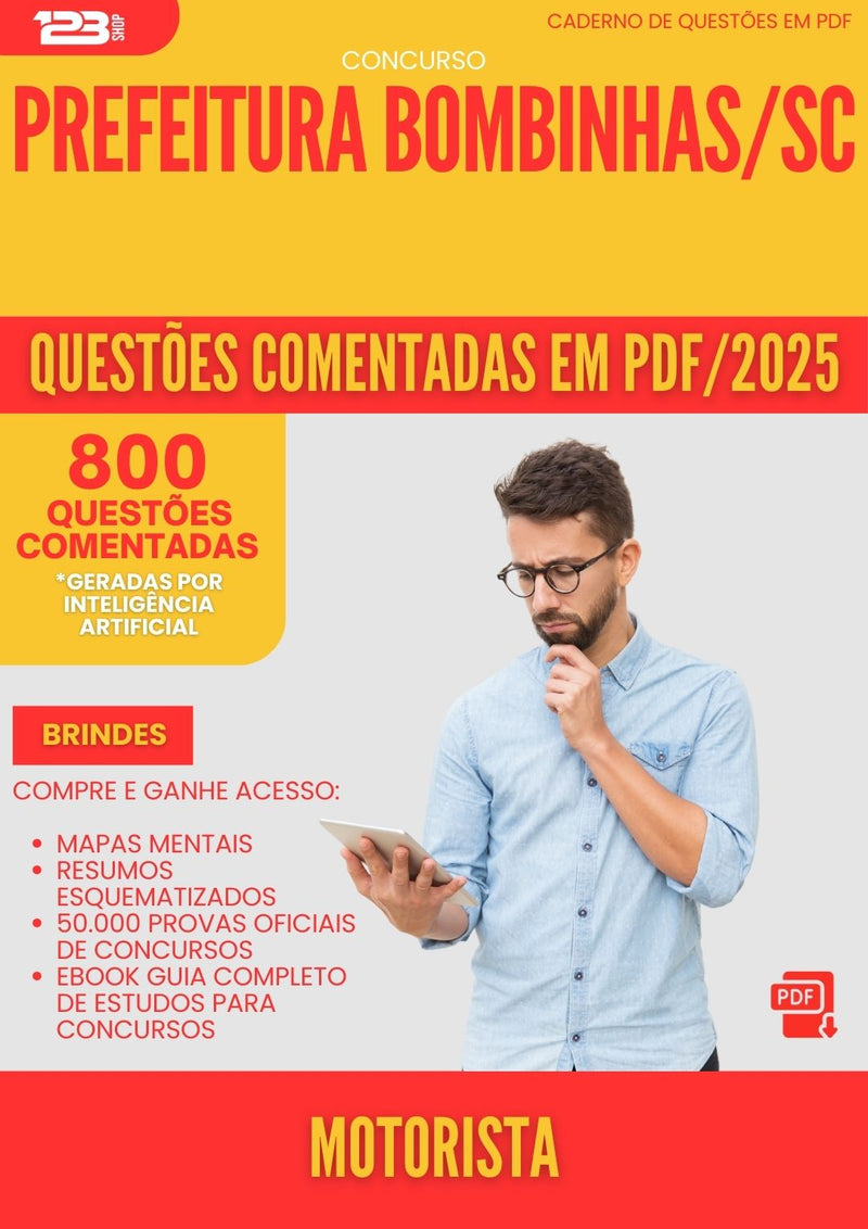 800 Questões Comentadas para Concurso Motorista da Prefeitura Bombinhas Sc 2025 - 800 Questões