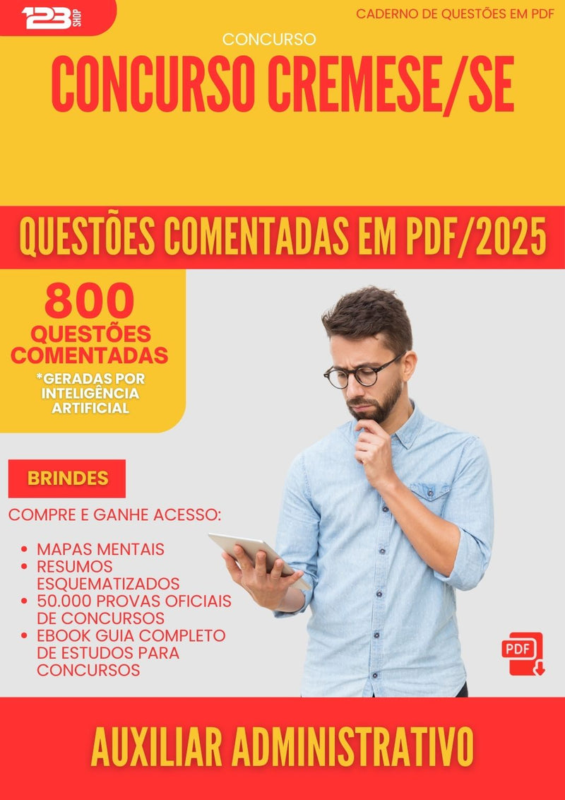 800 Questões Comentadas para Concurso Auxiliar Administrativo Cremese Se 2025 - 800 Questões