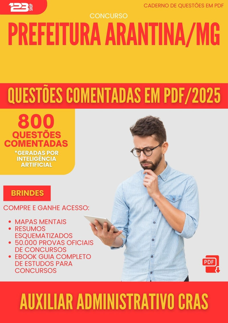 800 Questões Comentadas para Concurso Auxiliar Administrativo Cras da Prefeitura Arantina Mg 2025 - 800 Questões
