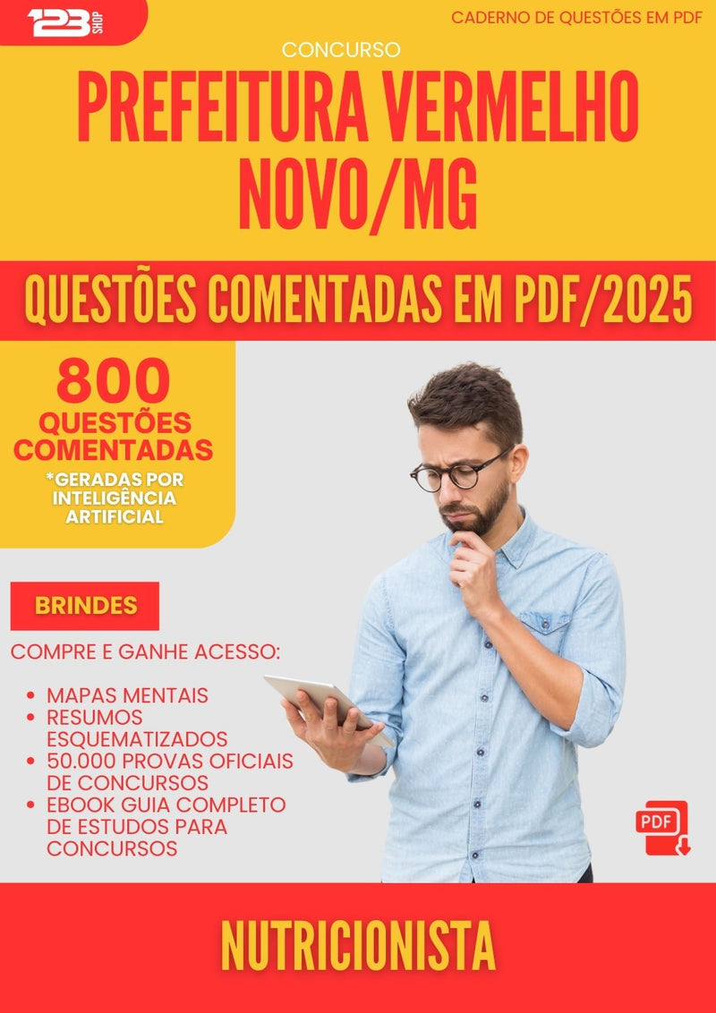 800 Questões Comentadas para Concurso Nutricionista da Prefeitura Vermelho Novo Mg 2025 - 800 Questões