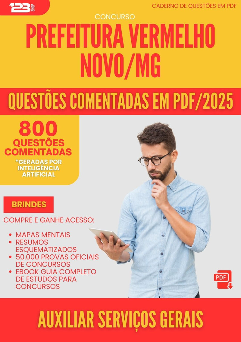800 Questões Comentadas para Concurso Auxiliar Servicos Gerais da Prefeitura Vermelho Novo Mg 2025 - 800 Questões