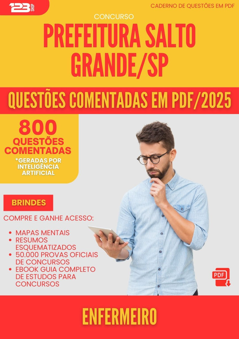800 Questões Comentadas para Concurso Enfermeiro da Prefeitura Salto Grande Sp 2025 - 800 Questões