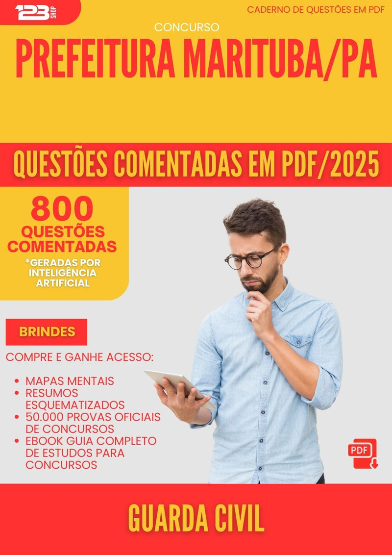 800 Questões Comentadas para Concurso Guarda Civil da Prefeitura Marituba Pa 2025 - 800 Questões