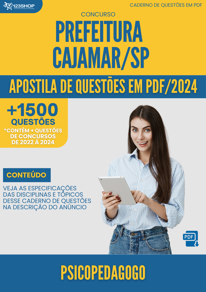 Apostila de Questões para Concurso Prefeitura Cajamar SP 2024 Psicopedagogo - Mais de 1.500 Questões | loja123shop