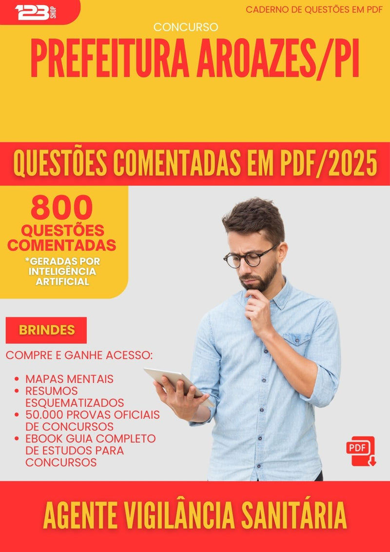 800 Questões Comentadas para Concurso Agente De Vigilancia Sanitaria da Prefeitura Aroazes Pi 2025 - 800 Questões