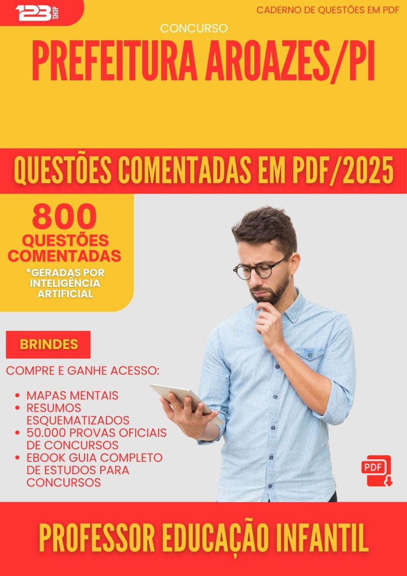 800 Questões Comentadas para Concurso Professor De Educacao Infantil da Prefeitura Aroazes Pi 2025 - 800 Questões