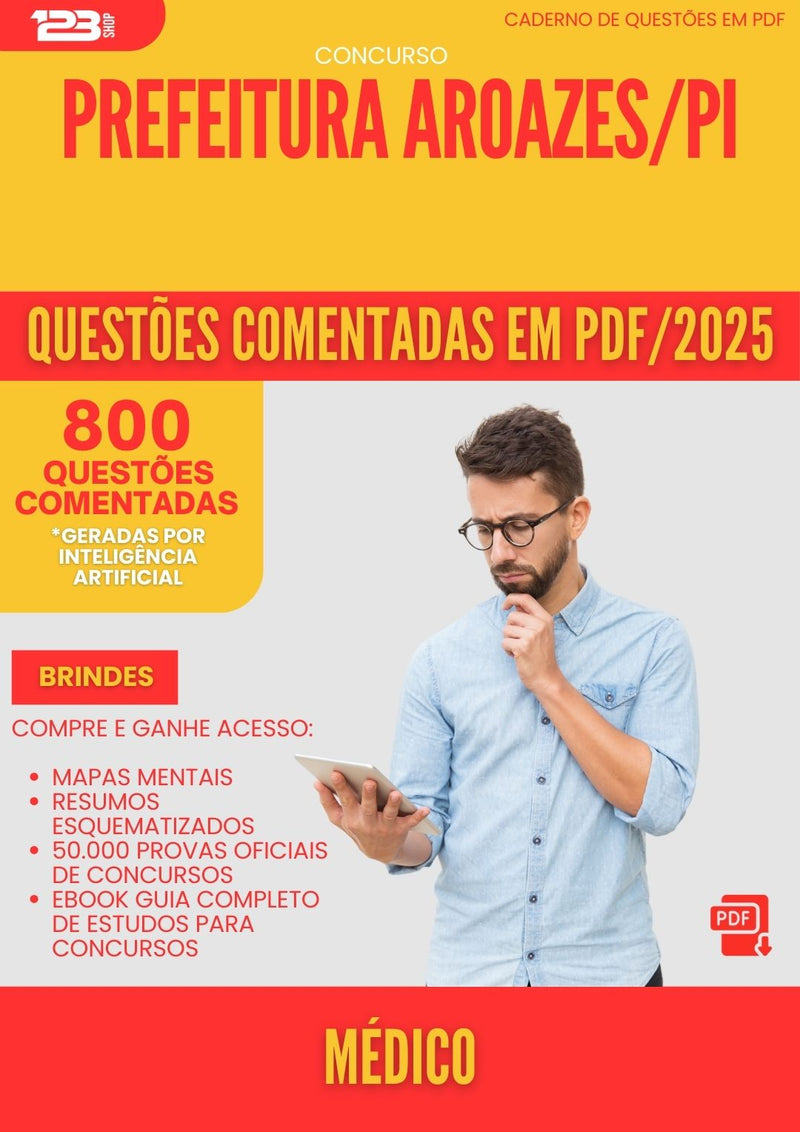 800 Questões Comentadas para Concurso Medico da Prefeitura Aroazes Pi 2025 - 800 Questões