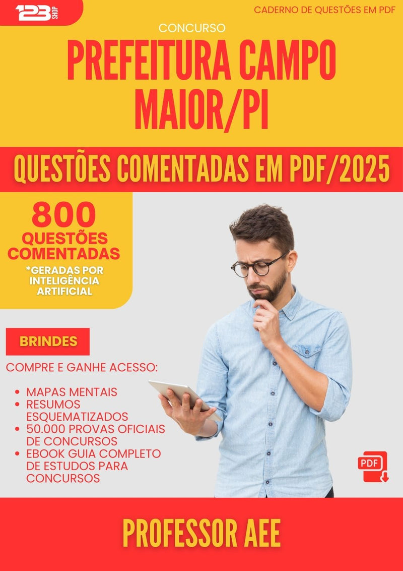 800 Questões Comentadas para Concurso Professor Aee da Prefeitura Campo Maior Pi 2025 - 800 Questões