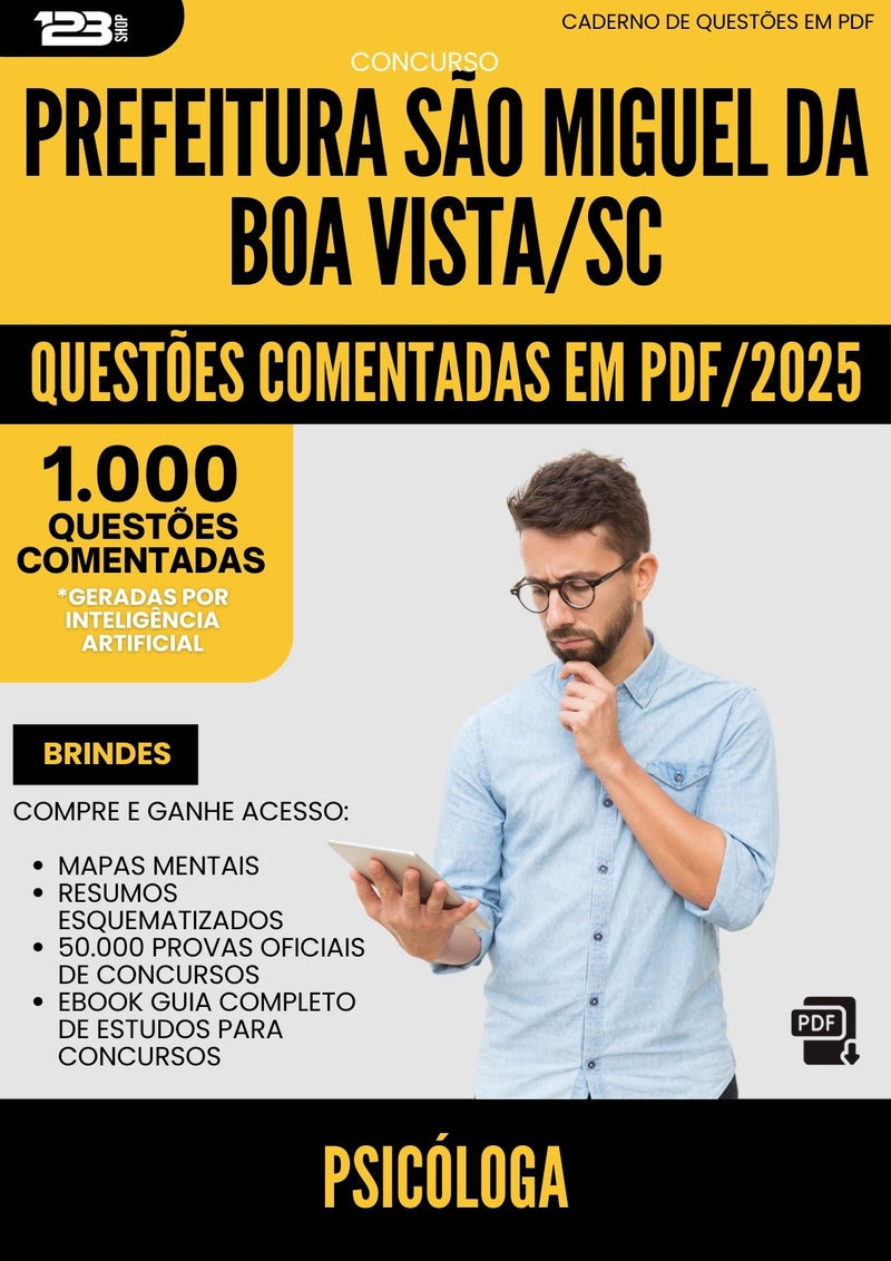 1000 Questões Comentadas para Concurso Psicologa Sao Miguel Da da Prefeitura Boa Vista Sc 2025 - 1000 Questões
